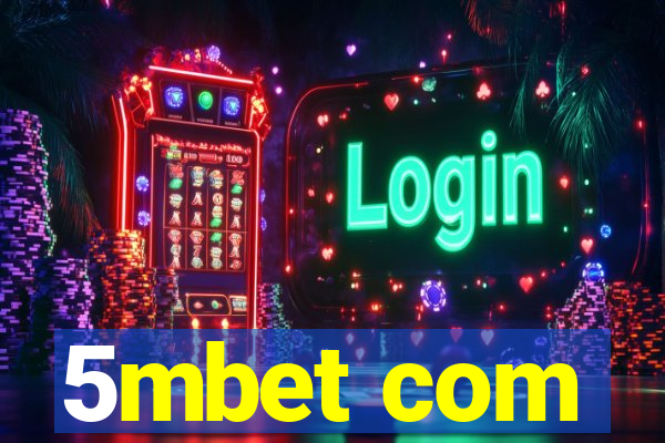 5mbet com